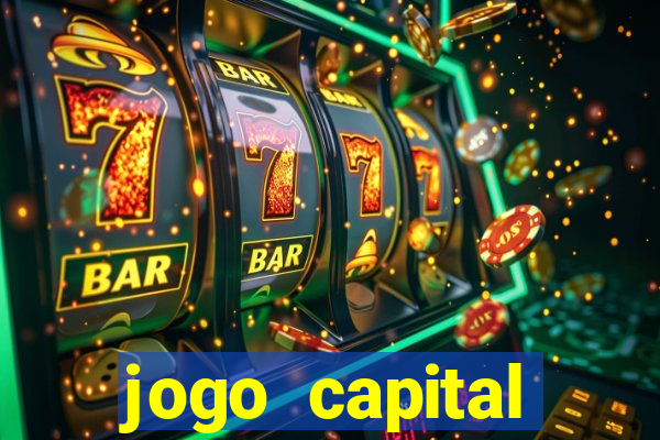 jogo capital download mobile